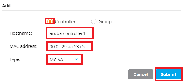 Create Aruba Mobility Controller Hostname and MAC Address